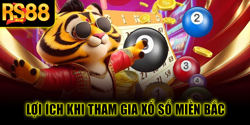 Xổ số miền Bắc tại RS88 – Giải mã bí quyết trúng thưởng dễ dàng 4 Lợi ích khi tham gia xổ số miền Bắc tại RS88